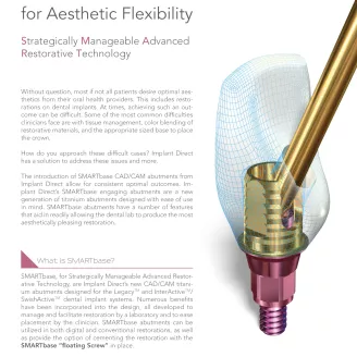 SMARTbase™ for Aesthetic Flexibility